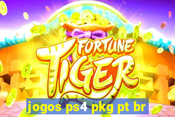 jogos ps4 pkg pt br